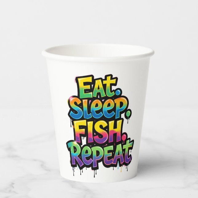 Eat Sleep Fish Repeat Rainbow Graffiti Paper Cups (Front)