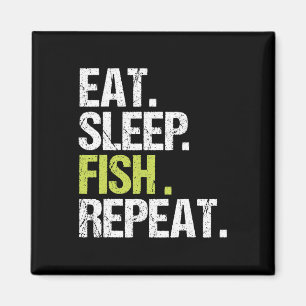 Eat Sleep Fish Repeat Shirt Fishing Fisherman Angl Magnet