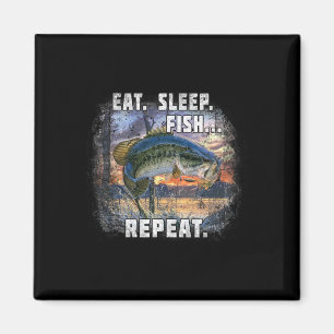 Eat Sleep Fish Repeat Shirt Fishing Fisherman Angl Magnet
