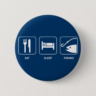 Eat Sleep Fishing Button