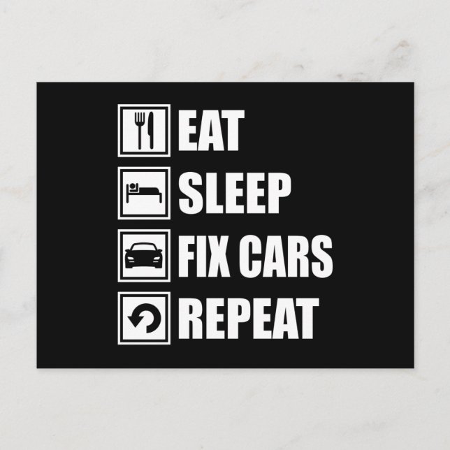EAT SLEEP FIX CARS REPEAT Funny Car Muscle Car Car Postcard (Front)