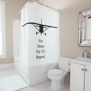 Eat Sleep Fly 172 Repeat Funny Airplane Pilot Shower Curtain