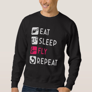 Eat Sleep Fly Aerial Silk Aerialist Acrobatics Dan Sweatshirt