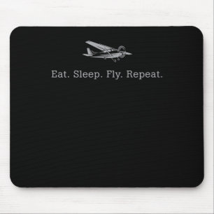 Eat Sleep Fly Drones Repeat Aviator Gift Mouse Mat