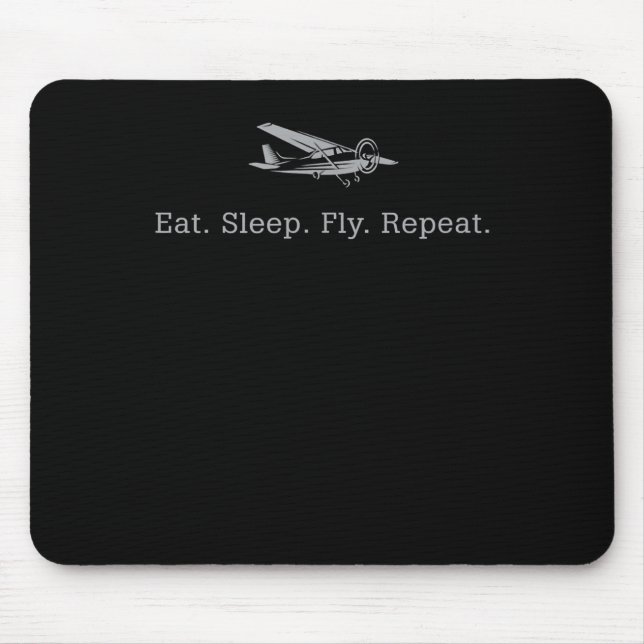 Eat Sleep Fly Drones Repeat Aviator Gift Mouse Mat (Front)