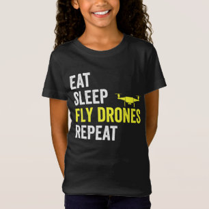 Eat Sleep Fly Drones Repeat Drone Pilot Quadcopter T-Shirt