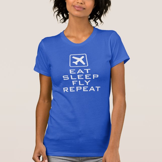 Eat sleep fly repeat gift t shirt for stewardess (Front)