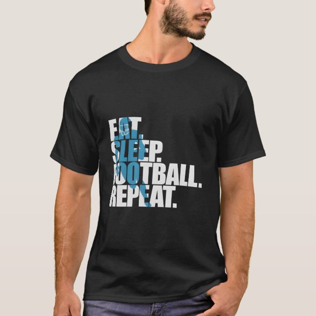 Eat Sleep Football Repeat Sports T-Shirt (Front)