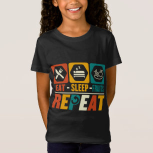 Eat Sleep Fruits Repeat - Funny Fruits Lover Veget T-Shirt