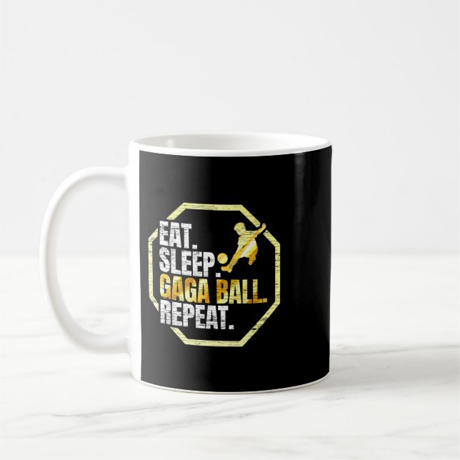 Eat Sleep Gaga Ball Repeat Coffee Mug (Left)