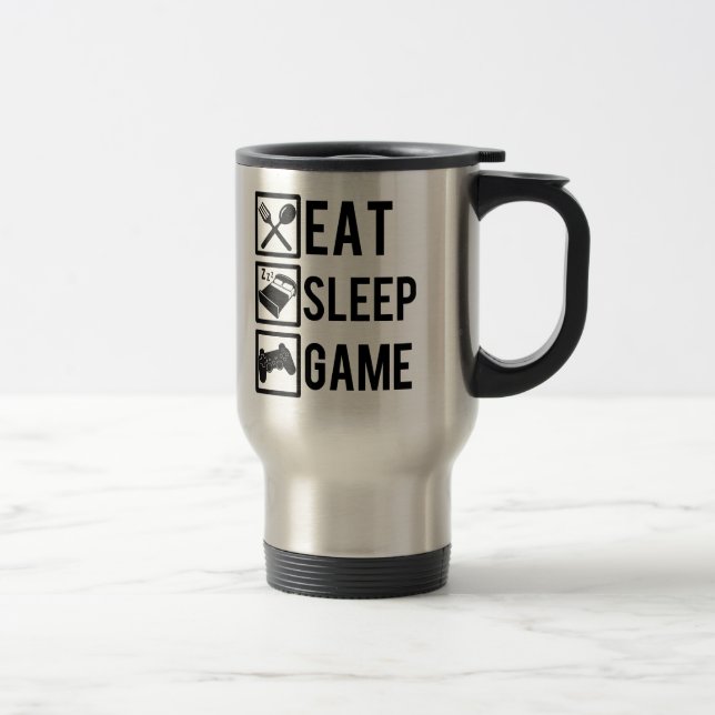 Eat Sleep Game funny mug (Right)