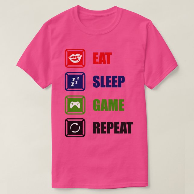 Eat sleep game repeat 1 T-Shirt (Design Front)