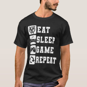 Eat Sleep Game Repeat Cool Trendy Gamer Gaming  T-Shirt