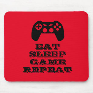 Eat Sleep Game Repeat funny gaming Mouse Mat