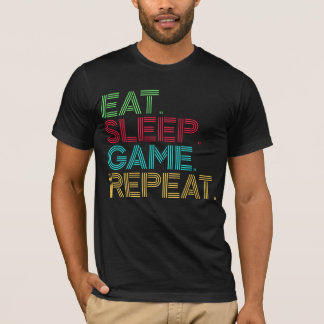 Eat Sleep Game Repeat Funny T-Shirt