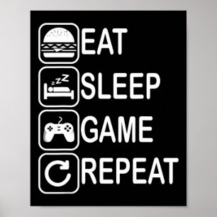 Eat Sleep Game Repeat Funny Video Gamer Gifts 1 Poster