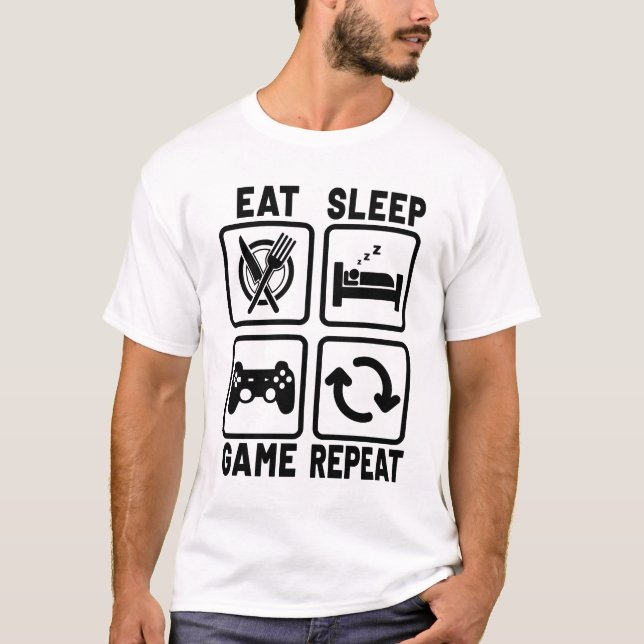 Eat Sleep Game Repeat Gamer Gaming Nerd Geek T-Shirt (Front)
