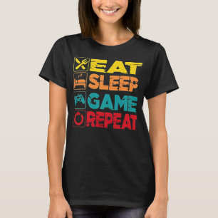 Eat Sleep Game Repeat Gamer Lifestyle Bold Graphic T-Shirt