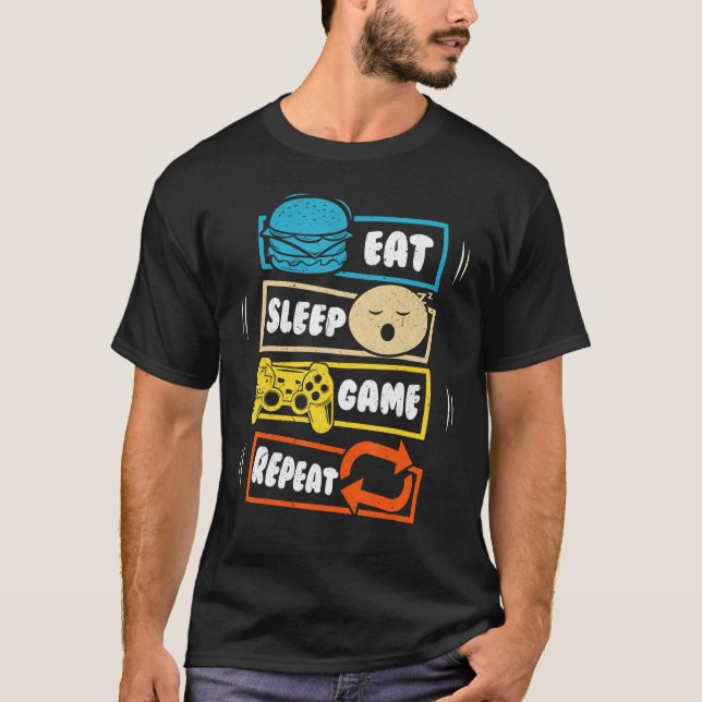 Eat Sleep Game Repeat  Gaming Themed Birthday Part T-Shirt (Front)