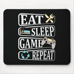 Eat Sleep Game Repeat  Mouse Mat