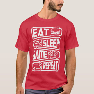 Eat Sleep Game Repeat T-Shirt