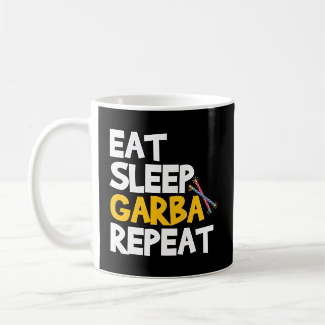 Eat Sleep Garba Repeat Desi Gujarati Navratri Coffee Mug (Left)