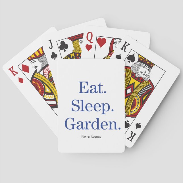 Eat. Sleep. Garden. Playing Cards (Back)