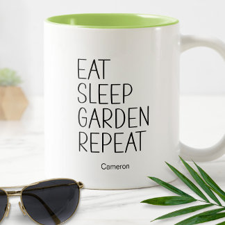 Eat Sleep Garden Repeat Humourous Plants Funny   Two-Tone Coffee Mug