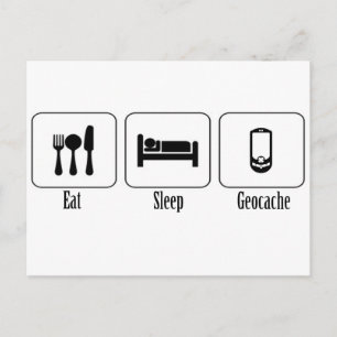 Eat, Sleep, Geocache Postcard