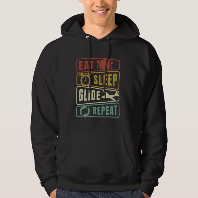 Eat Sleep Glide Repeat Glider Pilot Glider Hoodie (Front)