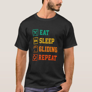 Eat Sleep Gliding Repeat Paragliding Parachute Par T-Shirt