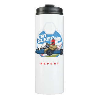 Eat Sleep Go Kart Repeat Karting Motorsport Flat T Thermal Tumbler