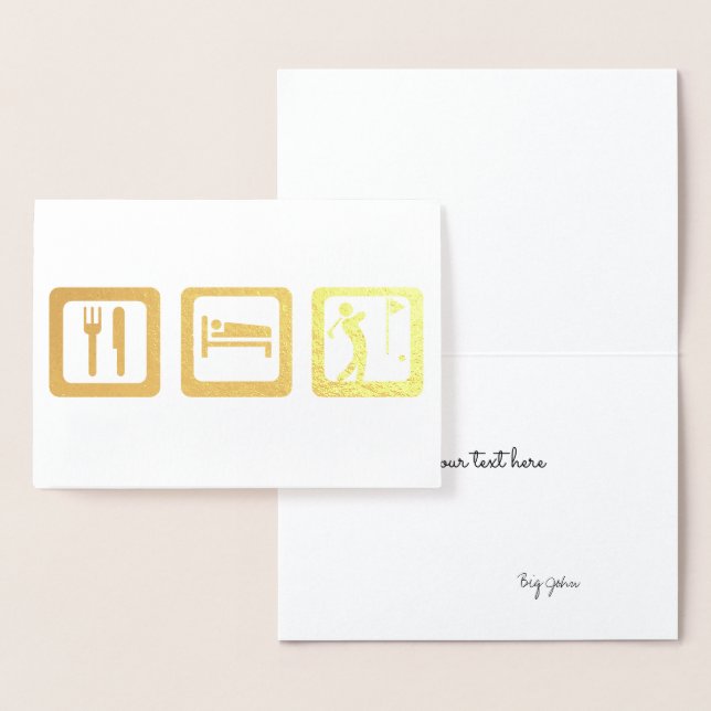 Eat Sleep Golf for the Golf Fanatic Foil Card (Display)