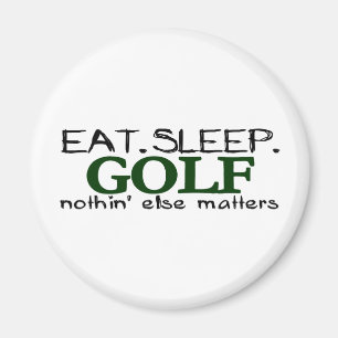 Eat Sleep Golf Magnet