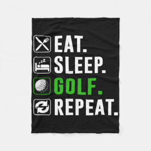 Eat Sleep Golf Repeat Funny Golfing Golfer Golfing Fleece Blanket