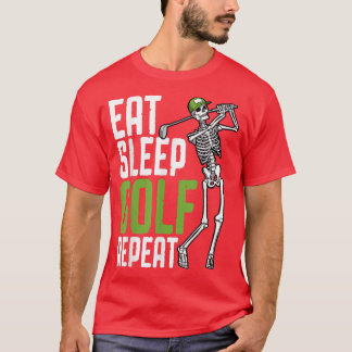 Eat Sleep Golf Repeat Funny Skeleton Gothic Golfer T-Shirt