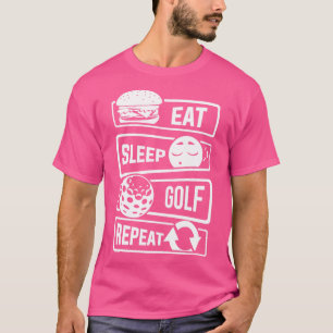 Eat Sleep Golf Repeat Golf Ball Golf Course Putter T-Shirt