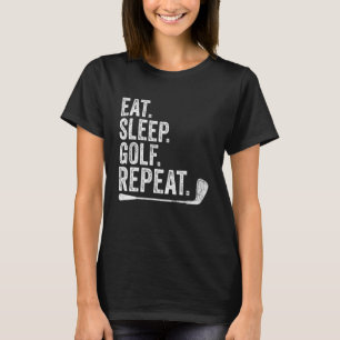 Eat Sleep Golf Repeat Golfing Vintage Golfer T-Shirt