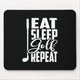 Eat Sleep Golf Repeat Mouse Mat