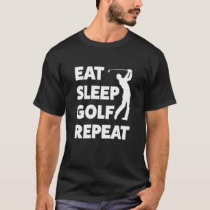 Eat Sleep Golf Repeat Shirt Funny Golfing t-shirt