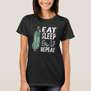Eat Sleep Golf Repeat Vintage Golfer Golfing Outfi T-Shirt