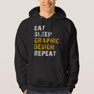eat sleep graphic design repeat hoodie
