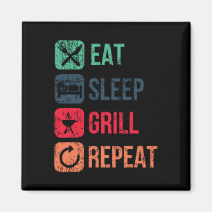 Eat Sleep Grill Repeat Magnet