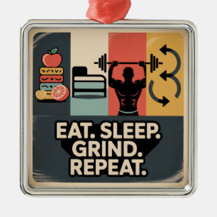 Eat. Sleep. Grind. Repeat Metal Tree Decoration