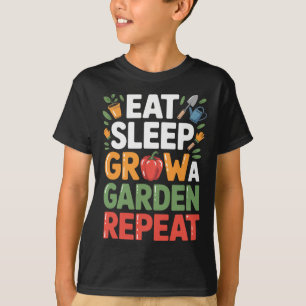 Eat Sleep Grow A Garden Repeat Funny Gamer Design T-Shirt
