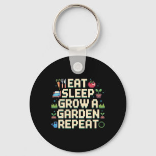 Eat Sleep Grow A Garden Repeat Gardening Game Game Key Ring
