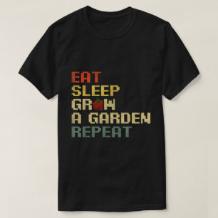 Eat Sleep Grow Garden Repeat Gamer T-Shirt