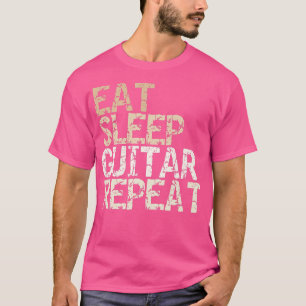 Eat Sleep Guitar Repeat classical guitar guitar pl T-Shirt
