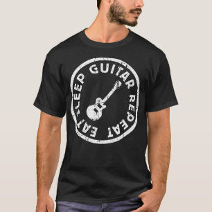 Eat Sleep Guitar Repeat Rock Musician Music Studen T-Shirt