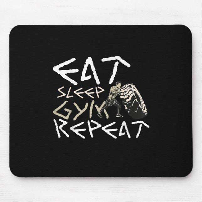 Eat Sleep Gym Repeat Funny Quote Mouse Mat (Front)